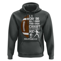 Christian Football Hoodie I Can Do All Things Through Christ Bible Verse - Wonder Print Shop