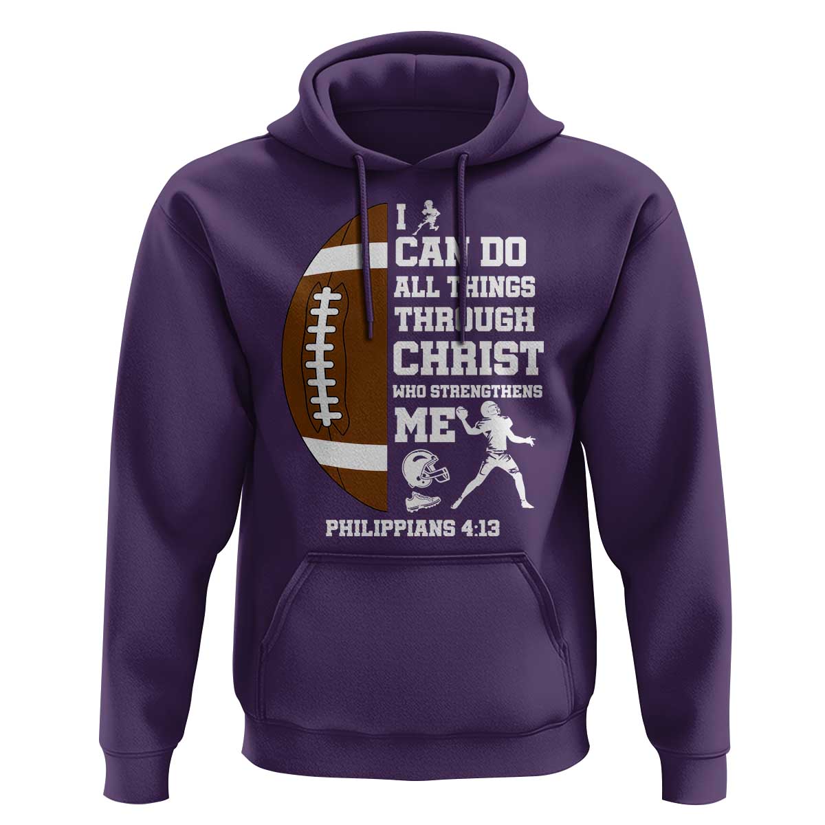 Christian Football Hoodie I Can Do All Things Through Christ Bible Verse - Wonder Print Shop
