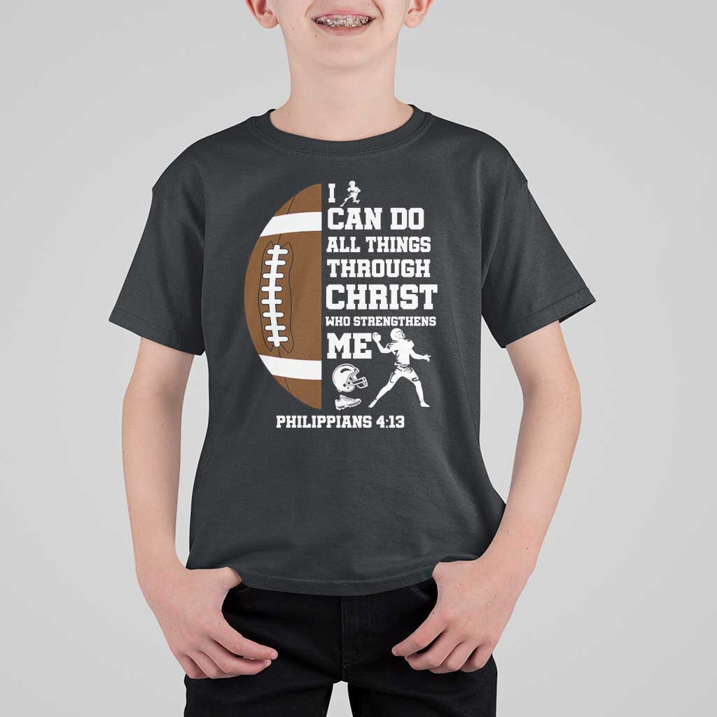 Christian Football T Shirt For Kid I Can Do All Things Through Christ Bible Verse - Wonder Print Shop