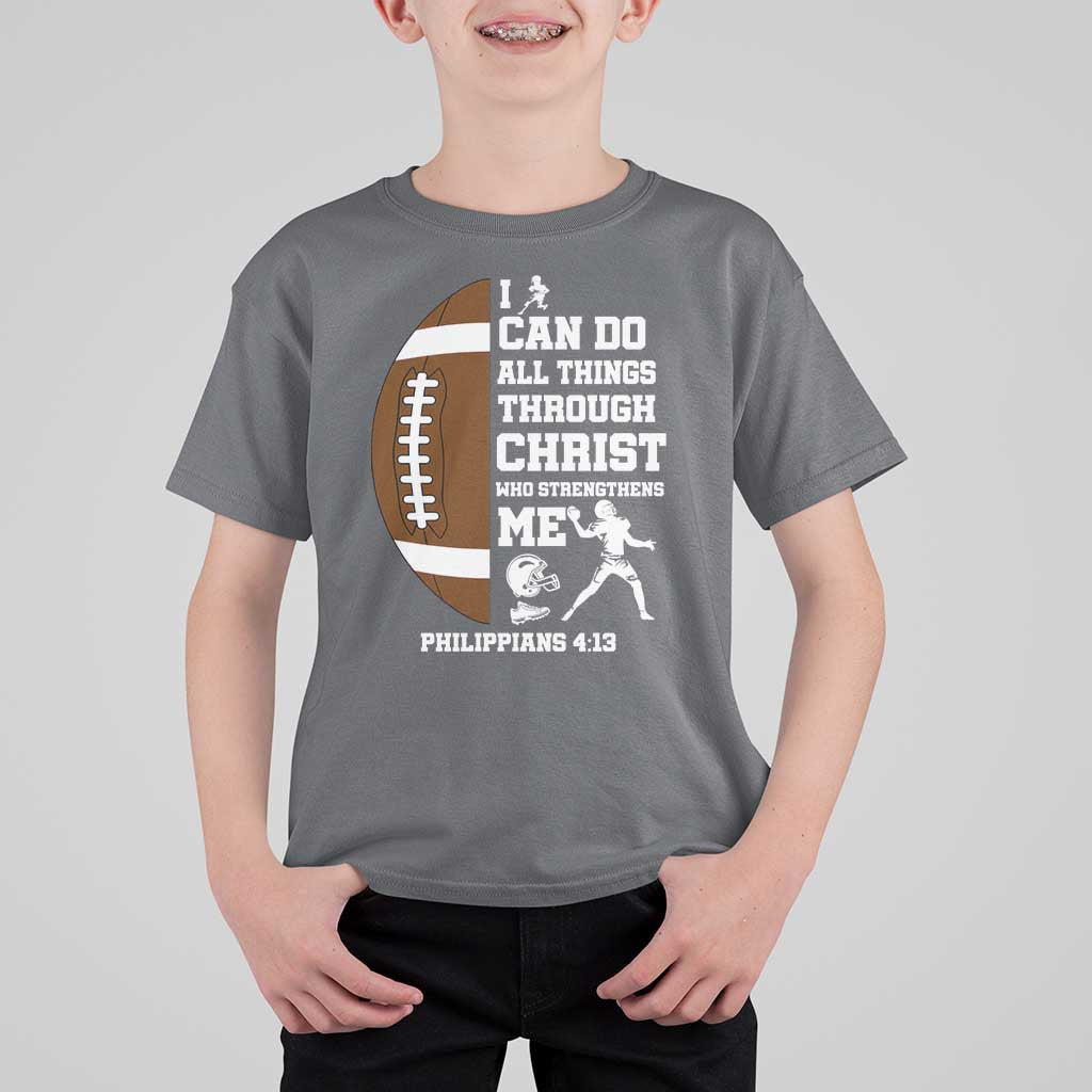Christian Football T Shirt For Kid I Can Do All Things Through Christ Bible Verse - Wonder Print Shop