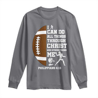 Christian Football Long Sleeve Shirt I Can Do All Things Through Christ Bible Verse - Wonder Print Shop