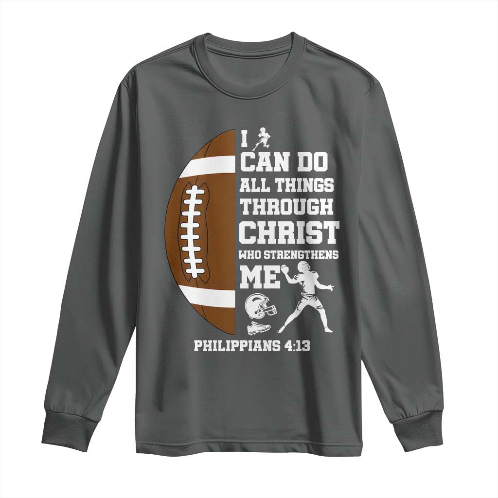 Christian Football Long Sleeve Shirt I Can Do All Things Through Christ Bible Verse - Wonder Print Shop