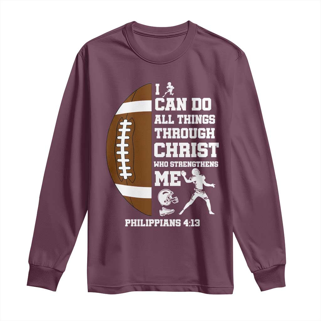 Christian Football Long Sleeve Shirt I Can Do All Things Through Christ Bible Verse - Wonder Print Shop