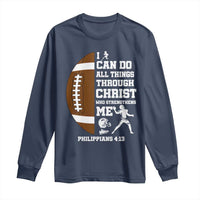Christian Football Long Sleeve Shirt I Can Do All Things Through Christ Bible Verse - Wonder Print Shop