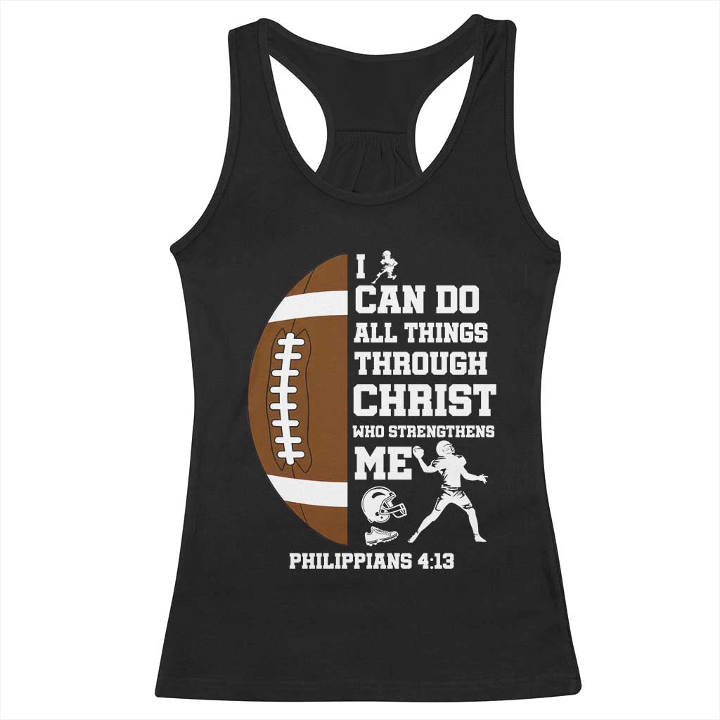 Christian Football Racerback Tank Top I Can Do All Things Through Christ Bible Verse - Wonder Print Shop