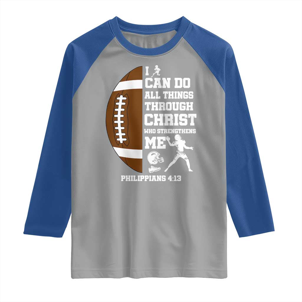 Christian Football Raglan Shirt I Can Do All Things Through Christ Bible Verse - Wonder Print Shop