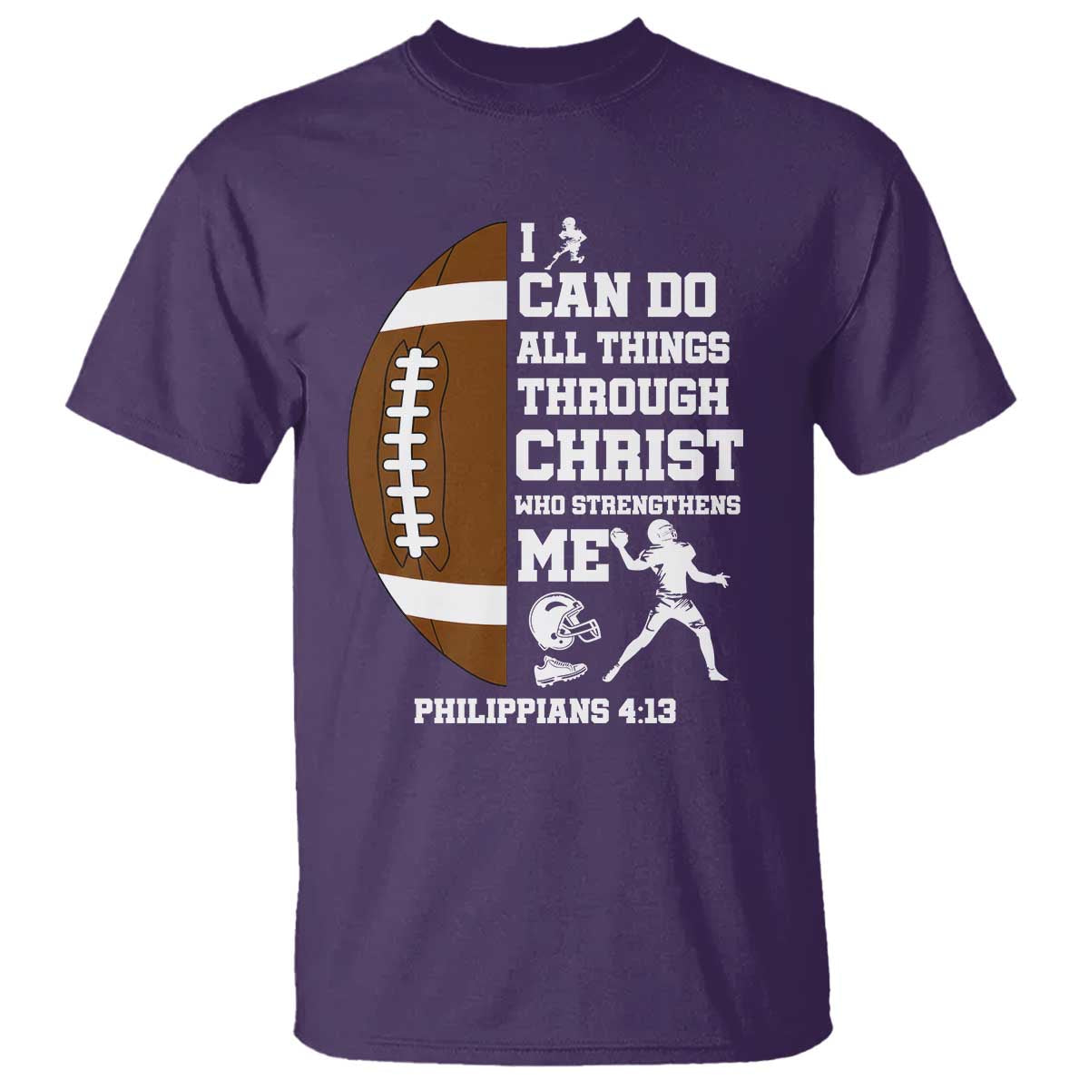 Christian Football T Shirt I Can Do All Things Through Christ Bible Verse - Wonder Print Shop