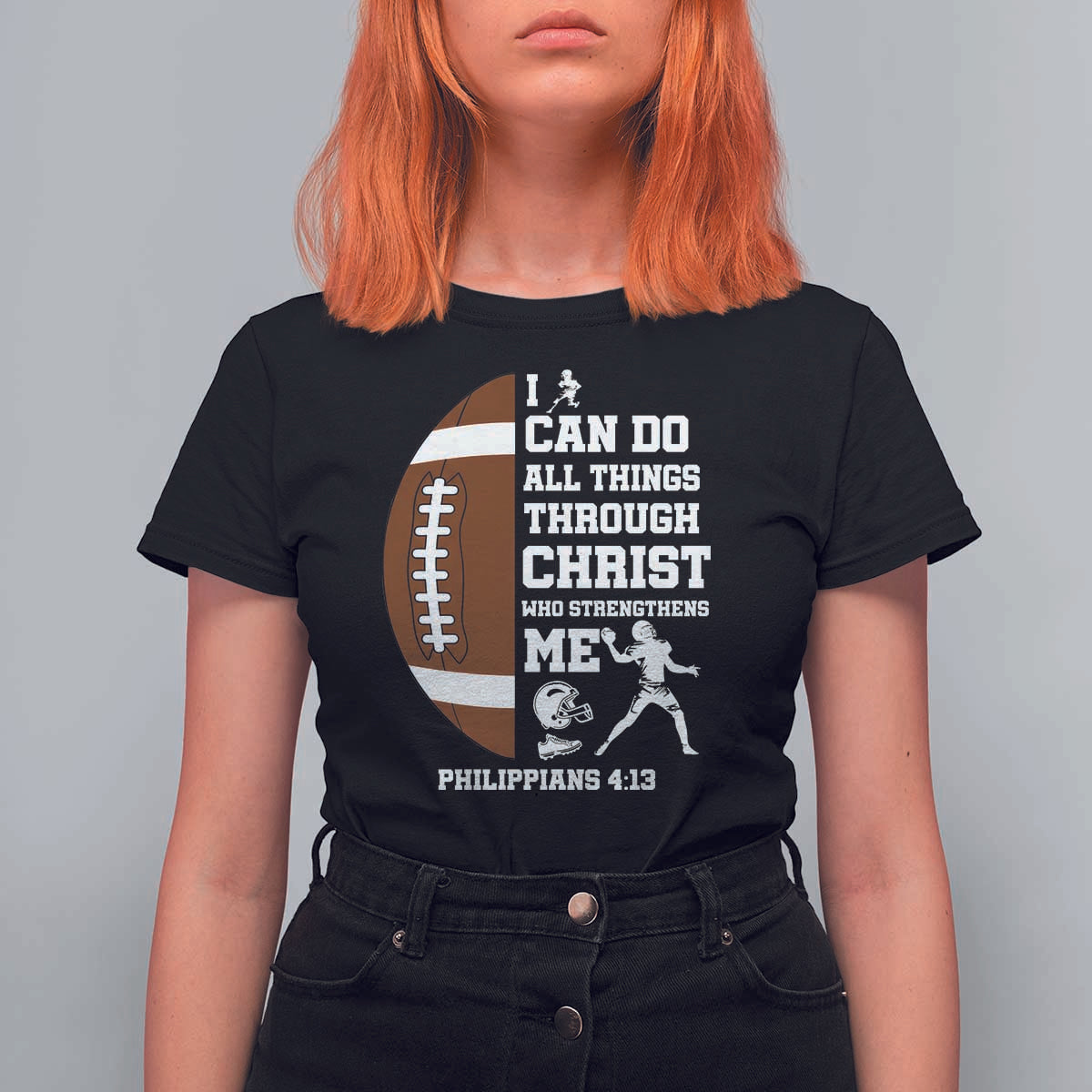 Christian Football T Shirt For Women I Can Do All Things Through Christ Bible Verse - Wonder Print Shop