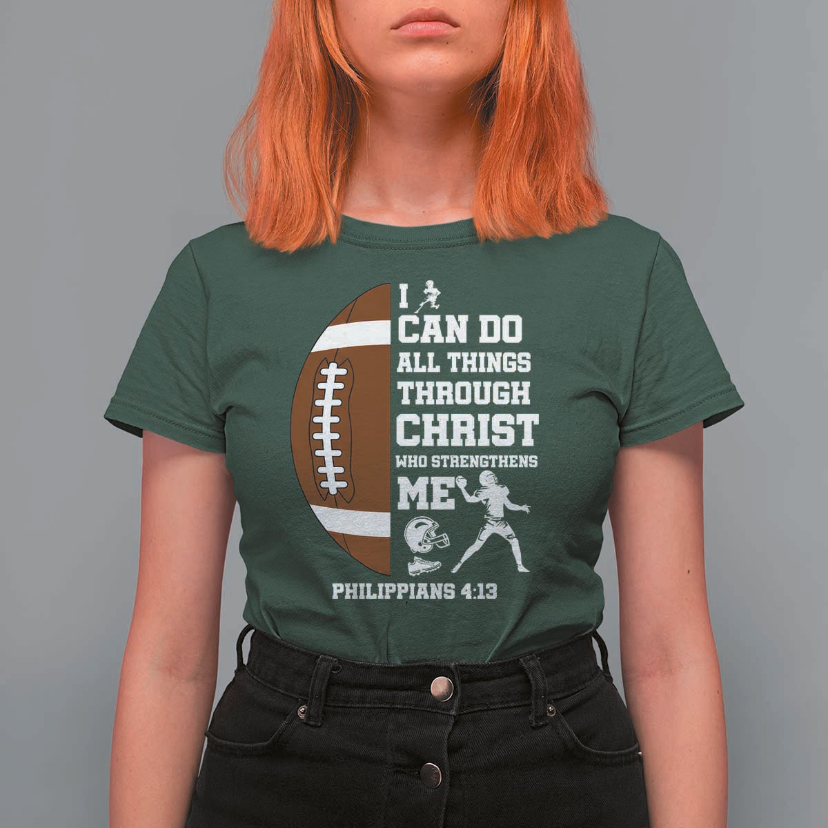 Christian Football T Shirt For Women I Can Do All Things Through Christ Bible Verse - Wonder Print Shop