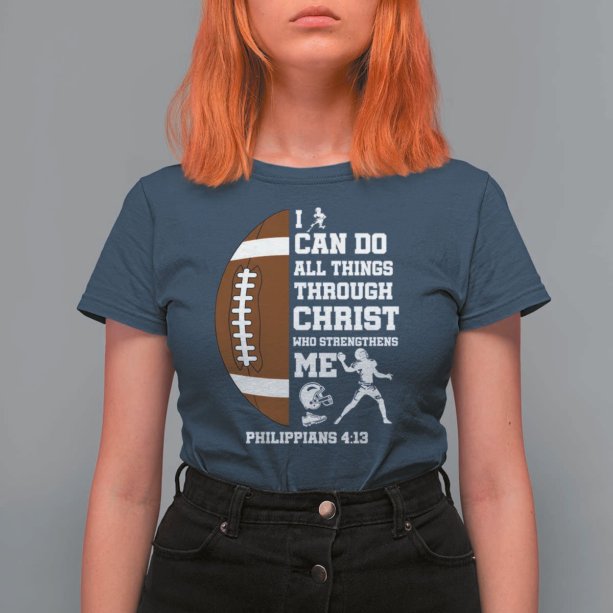 Christian Football T Shirt For Women I Can Do All Things Through Christ Bible Verse - Wonder Print Shop