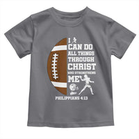 Christian Football Toddler T Shirt I Can Do All Things Through Christ Bible Verse - Wonder Print Shop