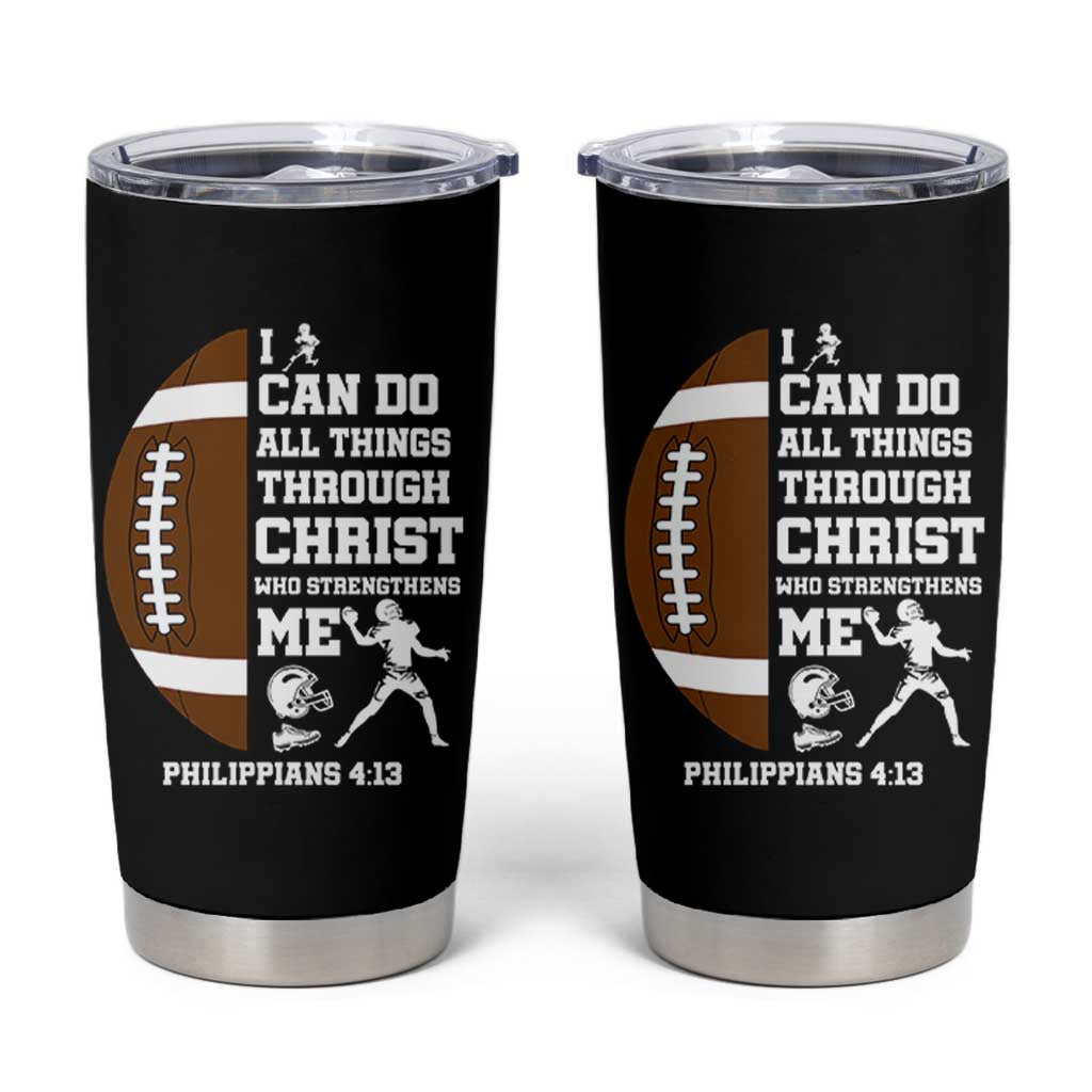 Christian Football Tumbler Cup I Can Do All Things Through Christ Bible Verse - Wonder Print Shop