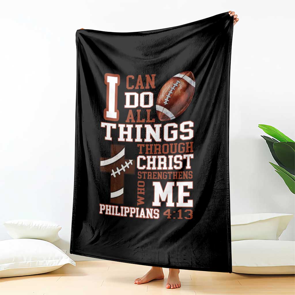 I Can Do All Things Through Christ Throw Blanket Christian Football Athlete Gift - Wonder Print Shop