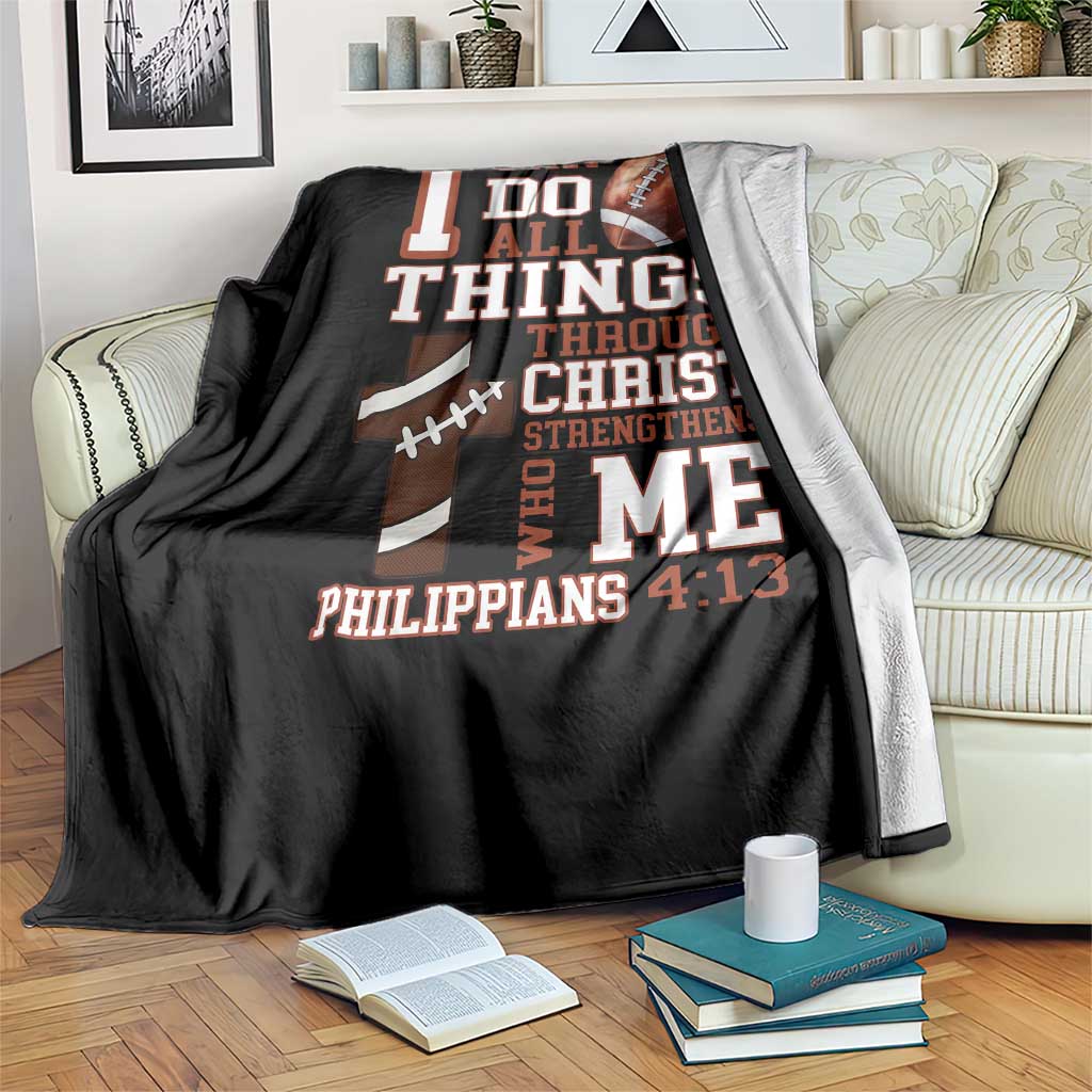 I Can Do All Things Through Christ Throw Blanket Christian Football Athlete Gift - Wonder Print Shop