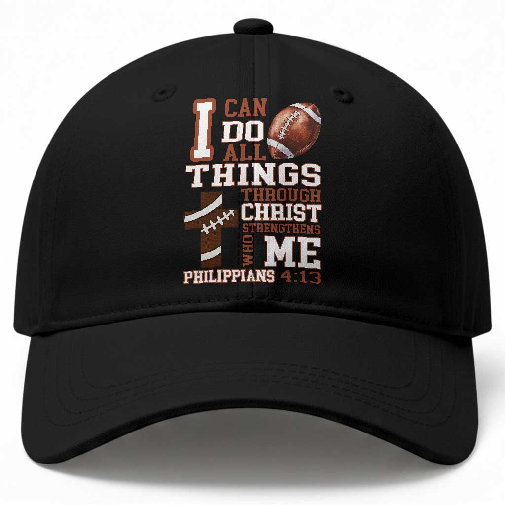 I Can Do All Things Through Christ Baseball Cap Christian Football Athlete Gift