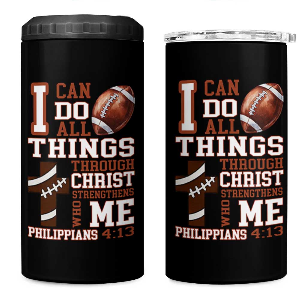 I Can Do All Things Through Christ 4 in 1 Can Cooler Tumbler Christian Football Athlete Gift - Wonder Print Shop