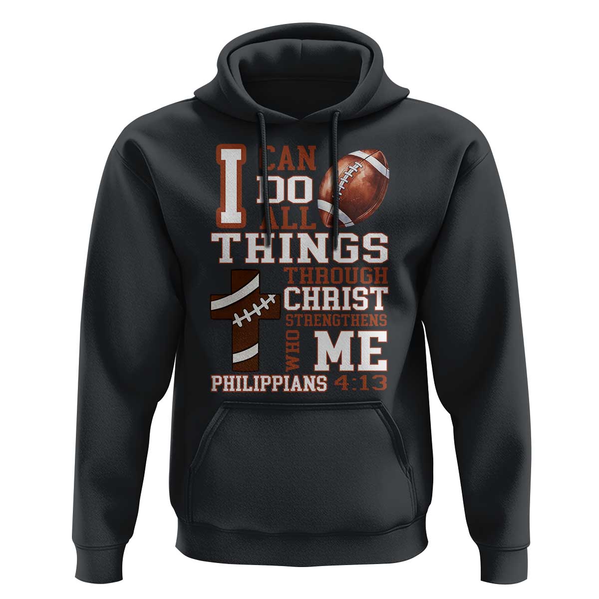 I Can Do All Things Through Christ Hoodie Christian Football Athlete Gift - Wonder Print Shop