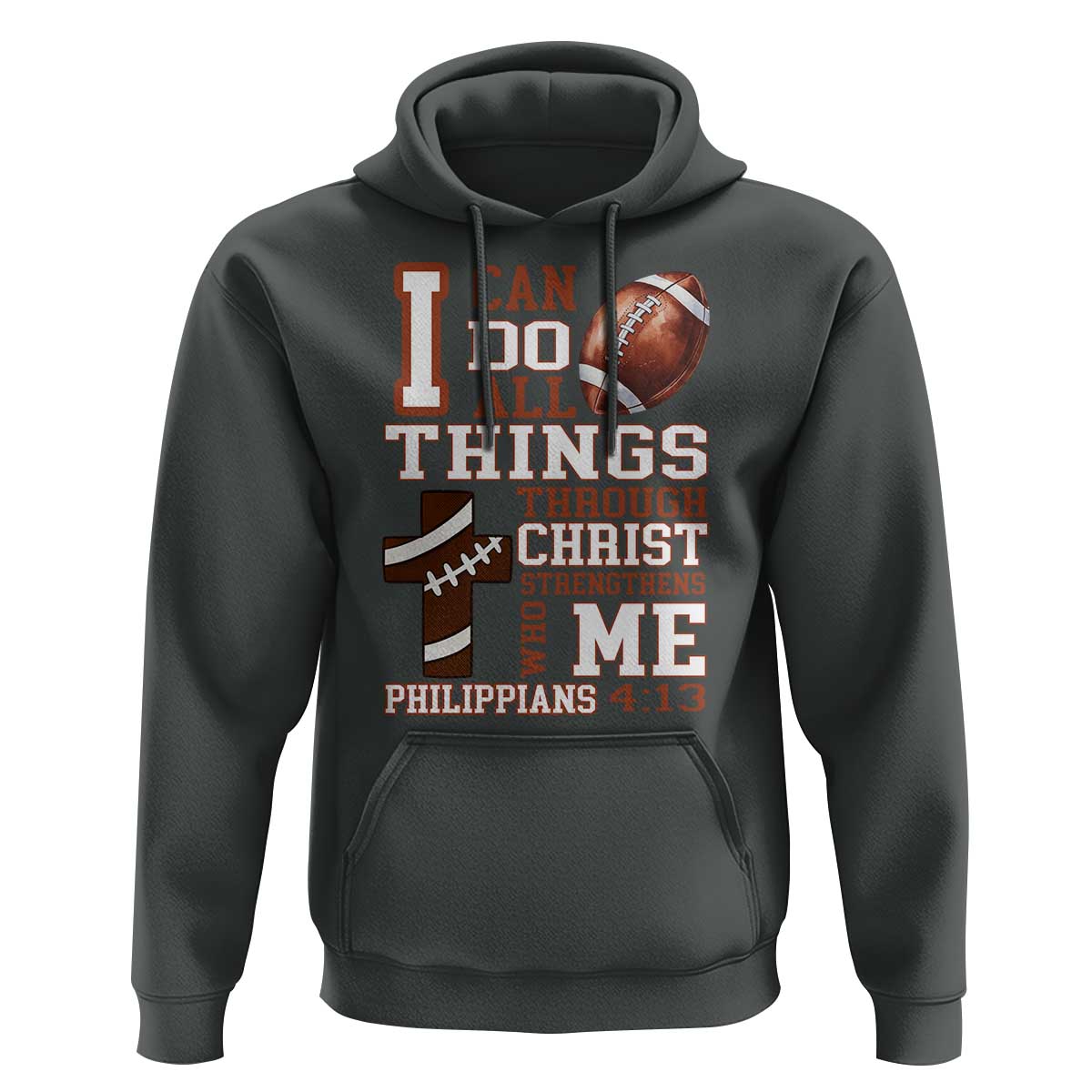 I Can Do All Things Through Christ Hoodie Christian Football Athlete Gift - Wonder Print Shop