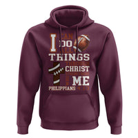 I Can Do All Things Through Christ Hoodie Christian Football Athlete Gift - Wonder Print Shop