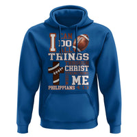 I Can Do All Things Through Christ Hoodie Christian Football Athlete Gift - Wonder Print Shop
