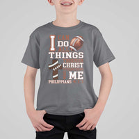 I Can Do All Things Through Christ T Shirt For Kid Christian Football Athlete Gift - Wonder Print Shop