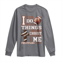I Can Do All Things Through Christ Long Sleeve Shirt Christian Football Athlete Gift - Wonder Print Shop