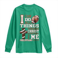I Can Do All Things Through Christ Long Sleeve Shirt Christian Football Athlete Gift - Wonder Print Shop