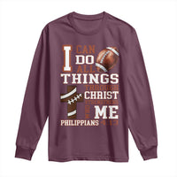 I Can Do All Things Through Christ Long Sleeve Shirt Christian Football Athlete Gift - Wonder Print Shop