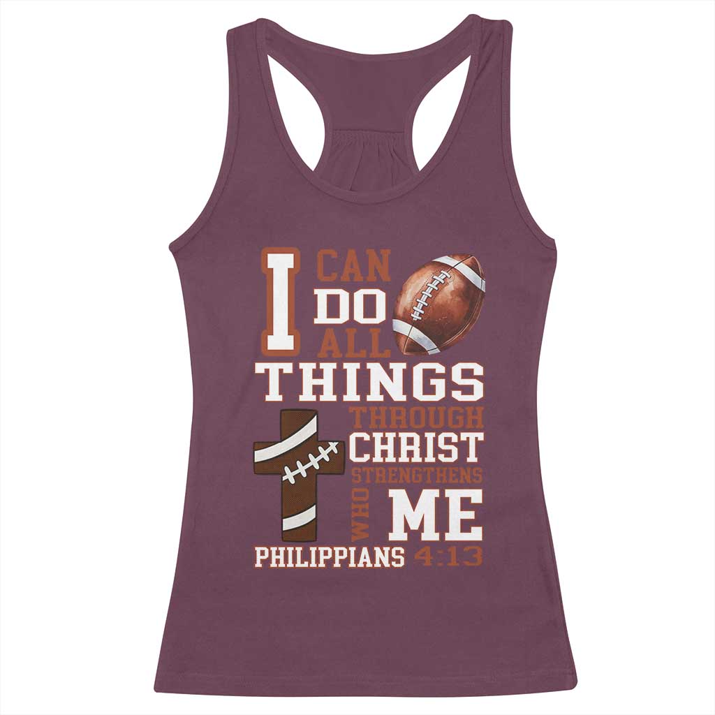 I Can Do All Things Through Christ Racerback Tank Top Christian Football Athlete Gift - Wonder Print Shop