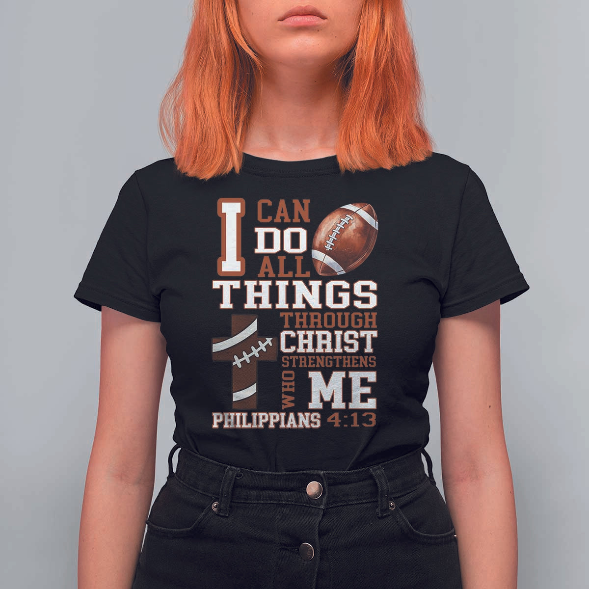 I Can Do All Things Through Christ T Shirt For Women Christian Football Athlete Gift - Wonder Print Shop