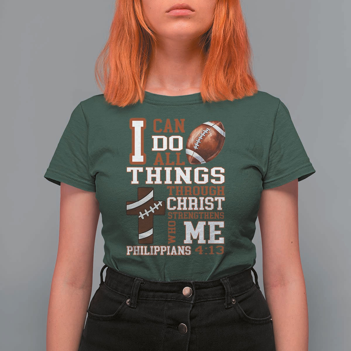 I Can Do All Things Through Christ T Shirt For Women Christian Football Athlete Gift - Wonder Print Shop