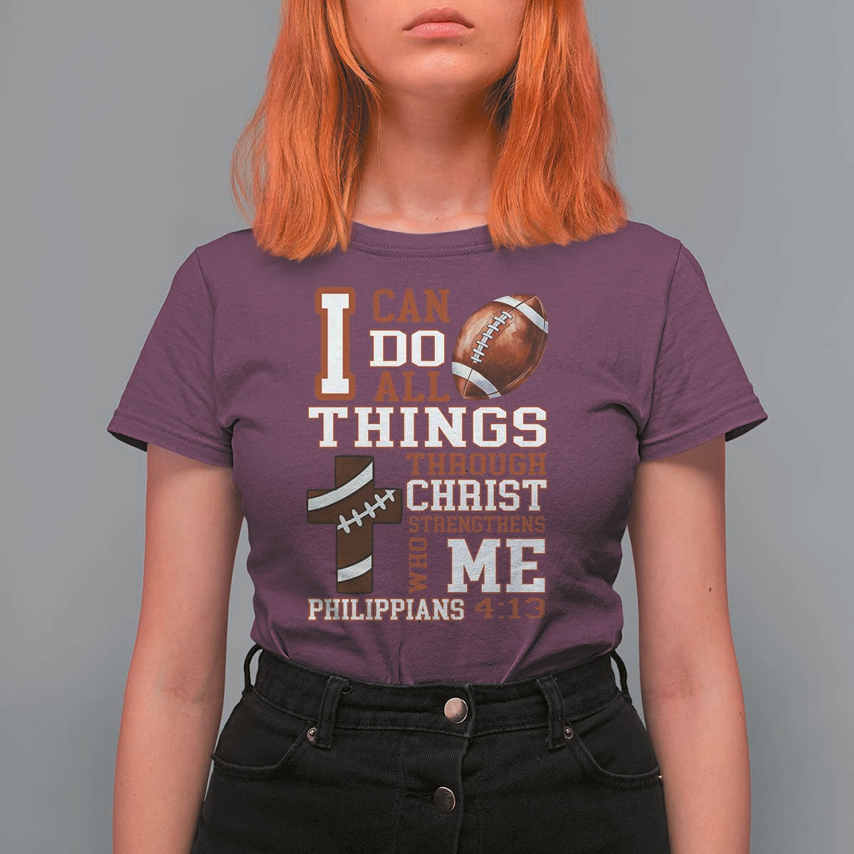 I Can Do All Things Through Christ T Shirt For Women Christian Football Athlete Gift - Wonder Print Shop