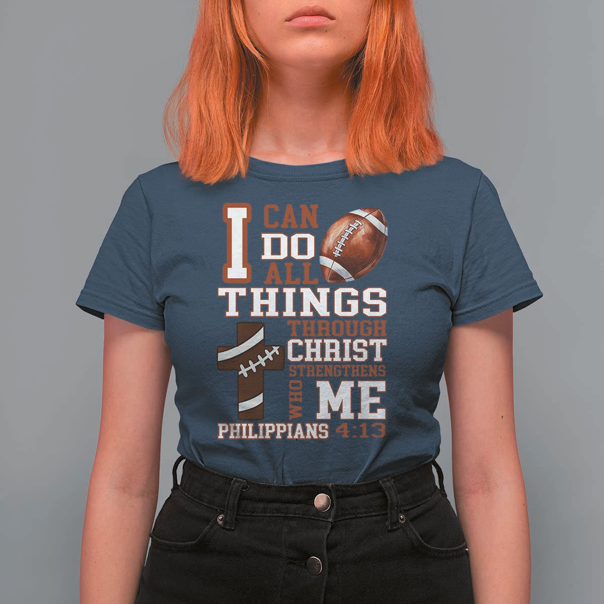 I Can Do All Things Through Christ T Shirt For Women Christian Football Athlete Gift - Wonder Print Shop