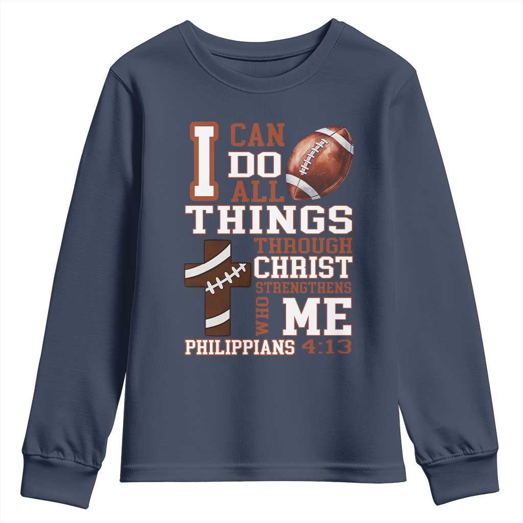 I Can Do All Things Through Christ Youth Sweatshirt Christian Football Athlete Gift - Wonder Print Shop