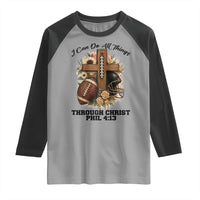 Christian Motivation Gift Raglan Shirt I Can Do All Things Through Christ Bible Verse - Wonder Print Shop