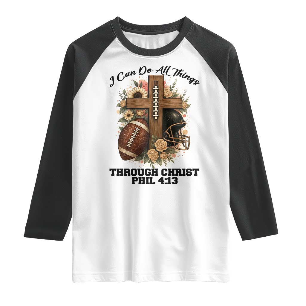 Christian Motivation Gift Raglan Shirt I Can Do All Things Through Christ Bible Verse - Wonder Print Shop