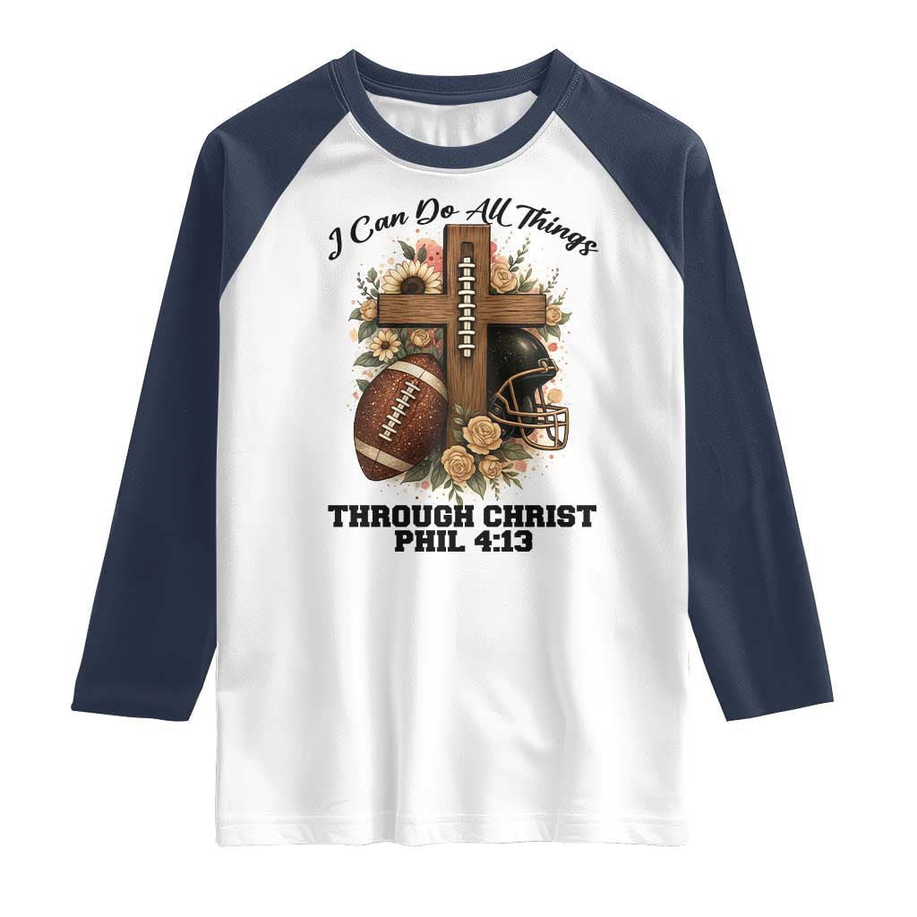 Christian Motivation Gift Raglan Shirt I Can Do All Things Through Christ Bible Verse - Wonder Print Shop