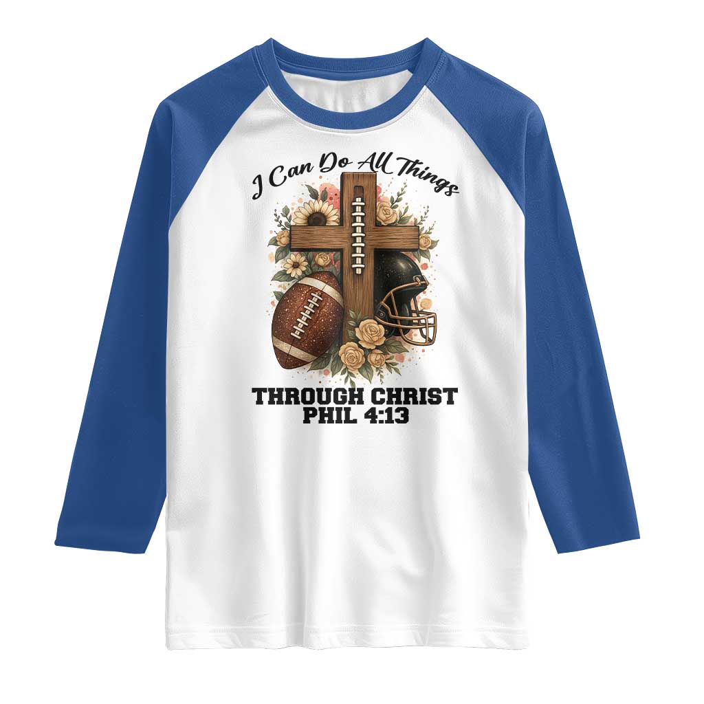 Christian Motivation Gift Raglan Shirt I Can Do All Things Through Christ Bible Verse - Wonder Print Shop