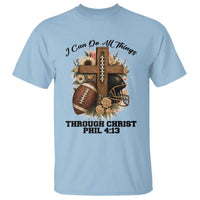 Christian Motivation Gift T Shirt I Can Do All Things Through Christ Bible Verse - Wonder Print Shop