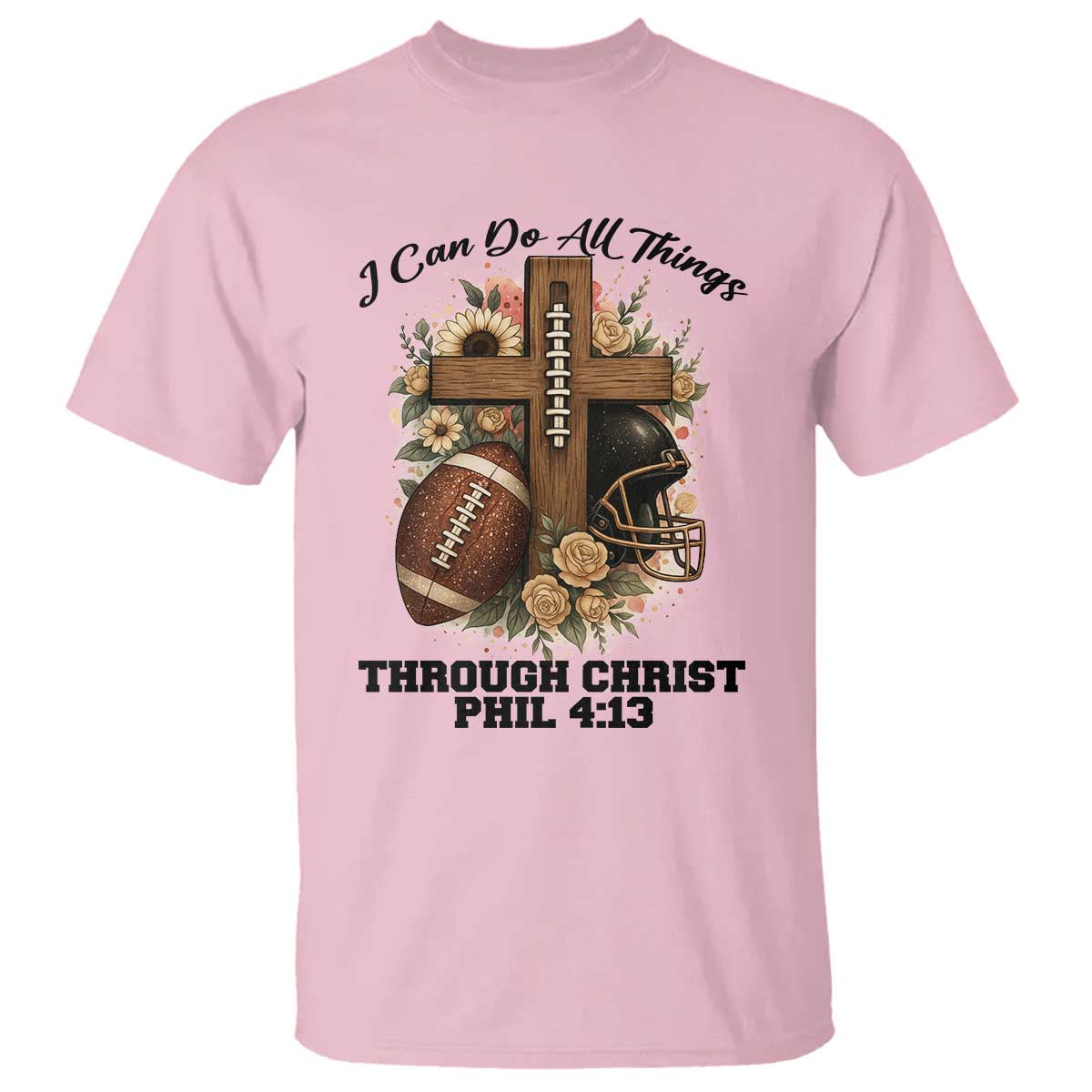 Christian Motivation Gift T Shirt I Can Do All Things Through Christ Bible Verse - Wonder Print Shop
