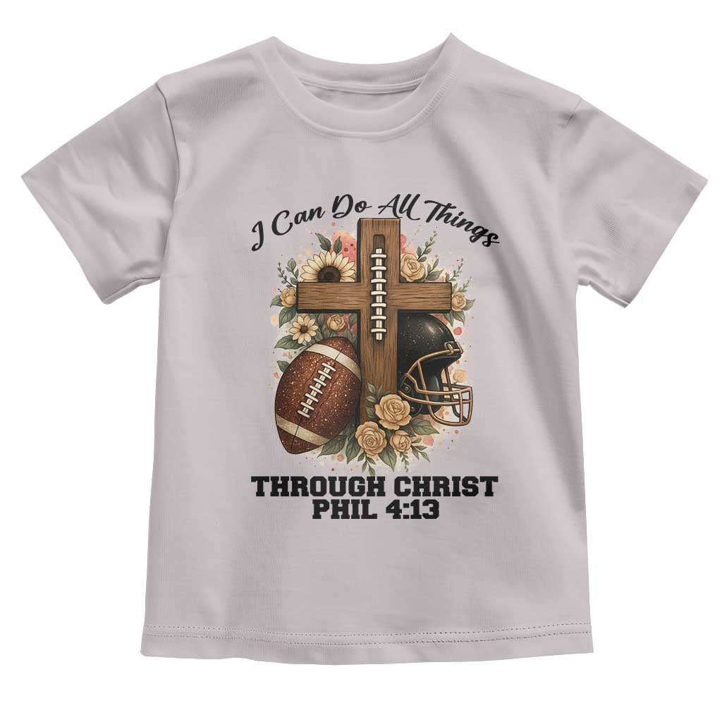 Christian Motivation Gift Toddler T Shirt I Can Do All Things Through Christ Bible Verse - Wonder Print Shop