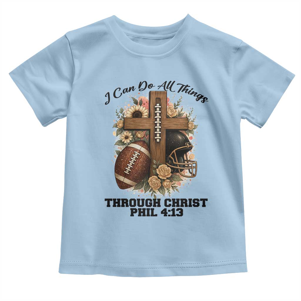 Christian Motivation Gift Toddler T Shirt I Can Do All Things Through Christ Bible Verse - Wonder Print Shop
