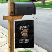 Jesus Is My Savior Football Is My Therapy Garden Flag Christian Football Lover - Wonder Print Shop