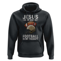 Jesus Is My Savior Football Is My Therapy Hoodie Christian Football Lover - Wonder Print Shop
