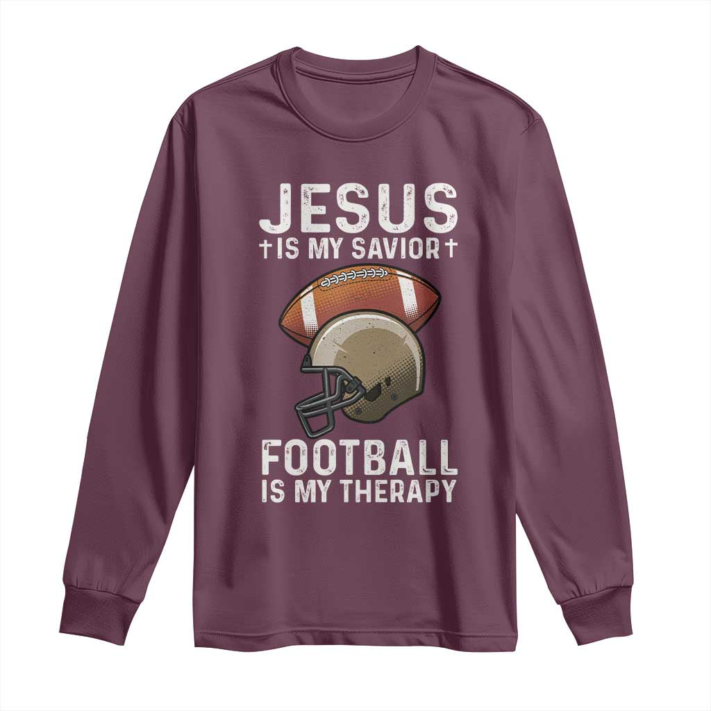 Jesus Is My Savior Football Is My Therapy Long Sleeve Shirt Christian Football Lover - Wonder Print Shop
