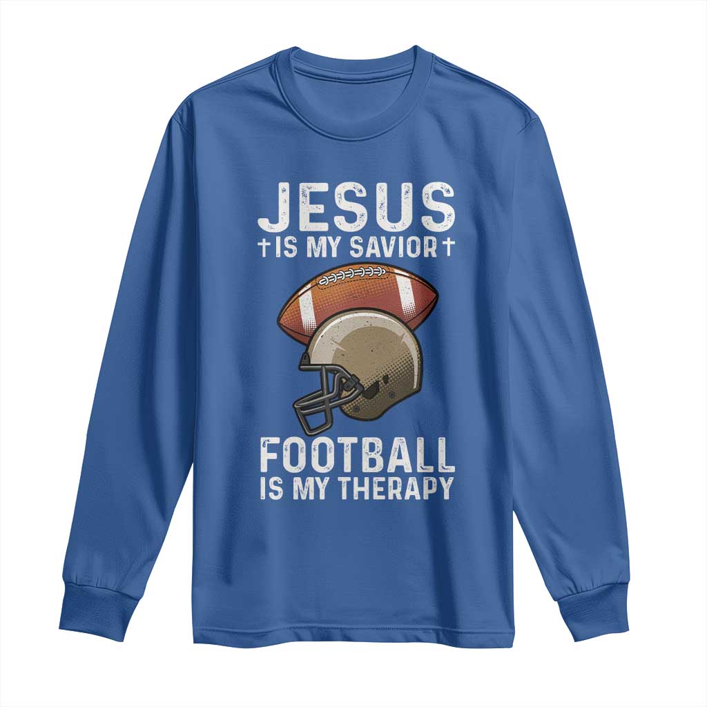 Jesus Is My Savior Football Is My Therapy Long Sleeve Shirt Christian Football Lover - Wonder Print Shop