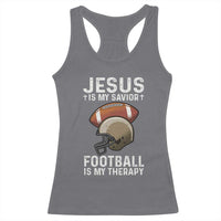 Jesus Is My Savior Football Is My Therapy Racerback Tank Top Christian Football Lover - Wonder Print Shop