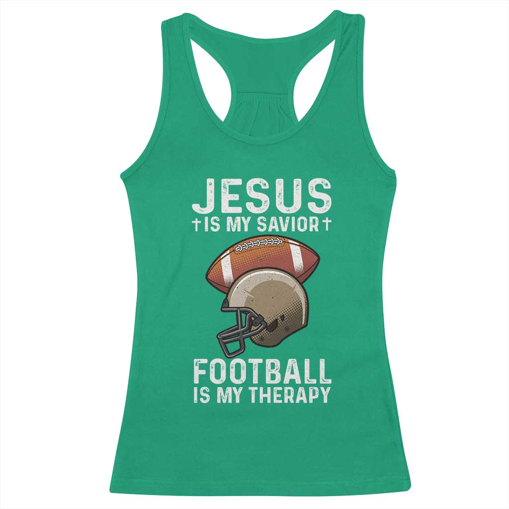 Jesus Is My Savior Football Is My Therapy Racerback Tank Top Christian Football Lover - Wonder Print Shop