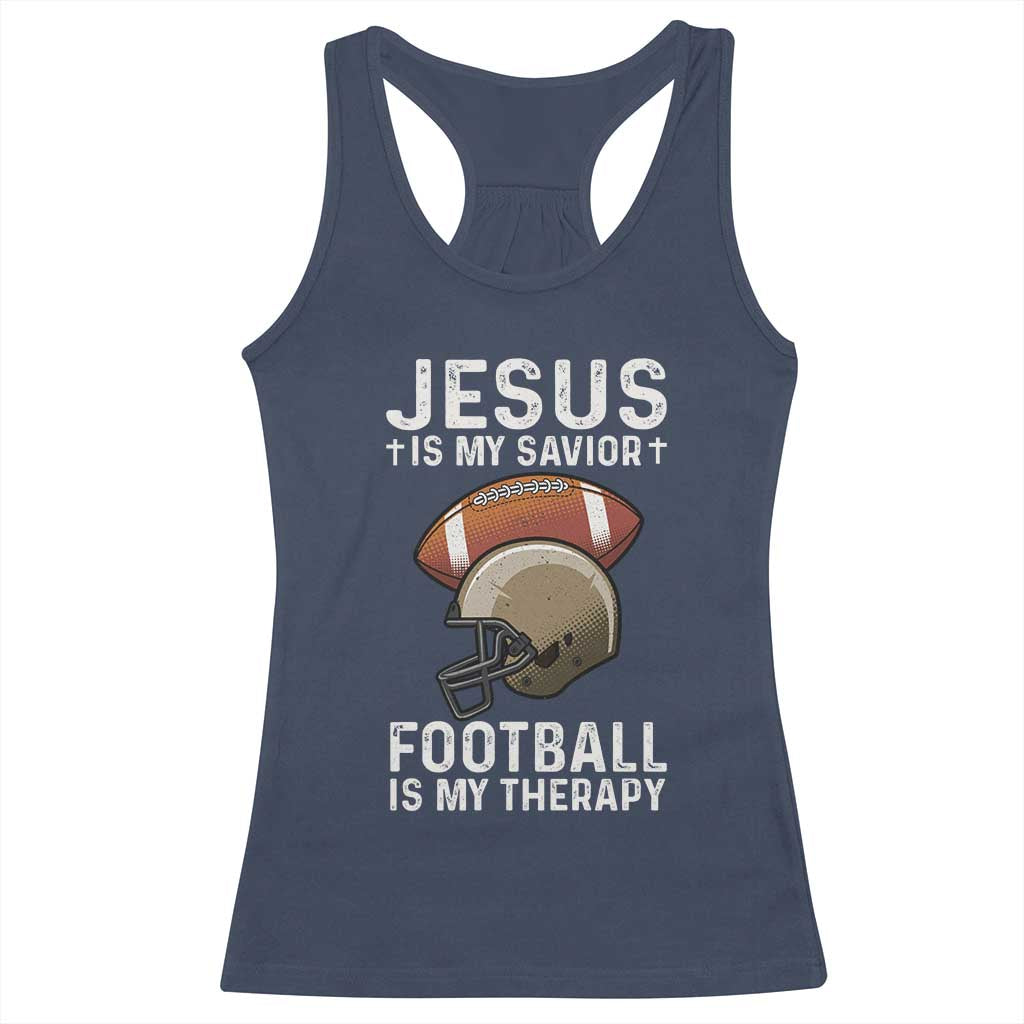 Jesus Is My Savior Football Is My Therapy Racerback Tank Top Christian Football Lover - Wonder Print Shop