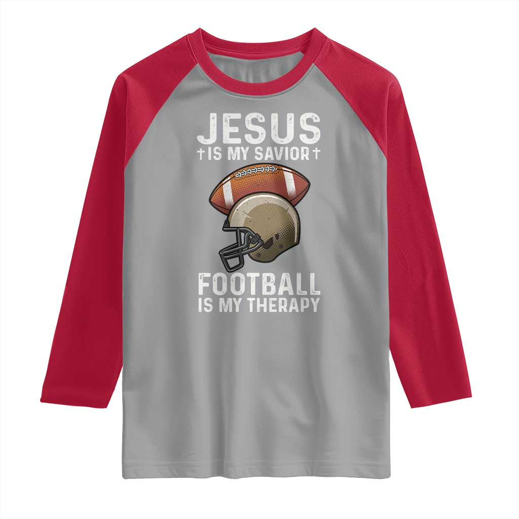 Jesus Is My Savior Football Is My Therapy Raglan Shirt Christian Football Lover - Wonder Print Shop